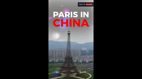 Paris in China #factsnews #shorts