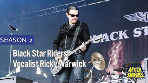 Ricky Warwick - When Life Was Hard And Fast - The Aftershocks Interview
