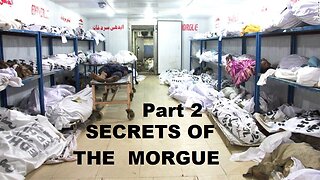 SECRETS OF THE MORGUE PART 2 - COVID JAB & DEATH