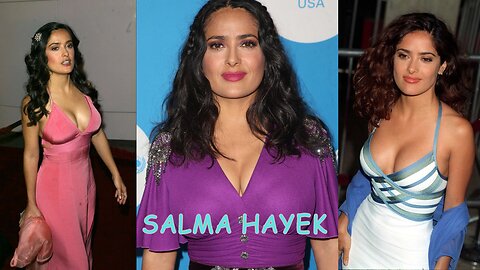 Salma Hayek Beautiful Celebrity Photos Mexican American Actress