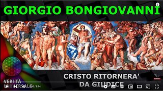 Giorgio Bongiovanni - Cristo ritornerà da giudice