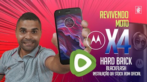 UNBRICK MOTO X4 PAYTON RESSUSCITANDO DO HARD BRICK ( BLANK FLASH ) INSTALAÇÃO DA FIRMWARE ORIGINAL