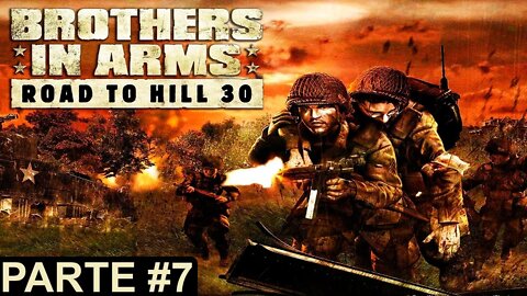 Brothers in Arms: Road to Hill 30 - [Parte 7] - Dificuldade Hard - 60 Fps - 1440p