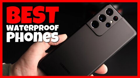 The Top 5: Best Waterproof Smartphone (2022)