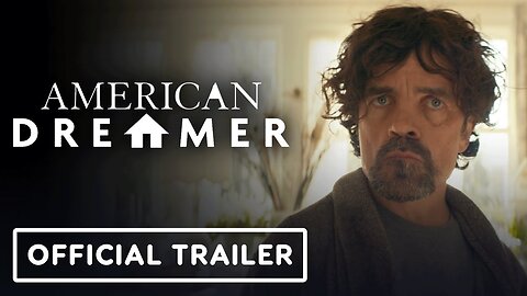 American Dreamer - Trailer (2024) Peter Dinklage, Shirley MacLaine, Danny Glover LATEST UPDATE
