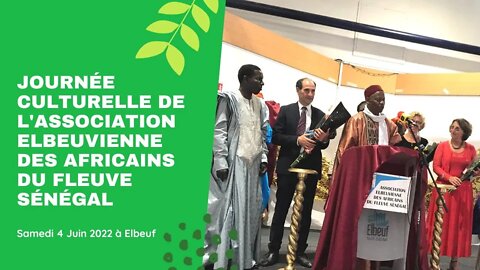 Journée Culturelle de l'Association Elbeuvienne des Africains du Fleuve Sénégal