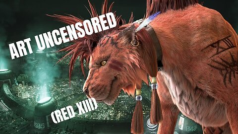 Art Uncensored (Red XIII)