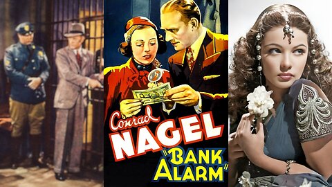 BANK ALARM (1937) Conrad Nagel, Eleanor Hunt & Vince Barnett | Crime, Drama, Romance | COLORIZED