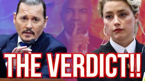 THE VERDICT! Johnny Depp v. Amber Heard Defamation Trial!