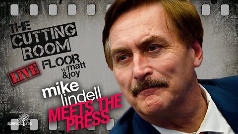 Mike Lindell Meets The Press | THE CUTTING ROOM FLOOR | Mike Lindell