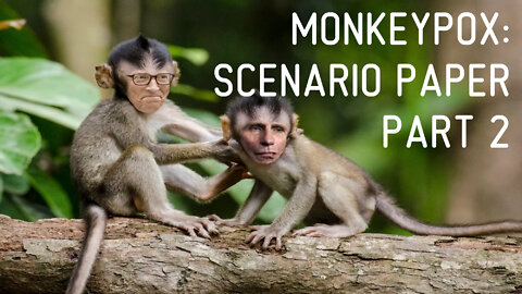 Monkeypox: Scenario Paper Part 2 (NTI Paper)