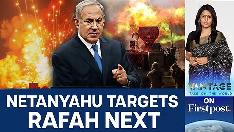Israel Sets Deadline for Rafah Invasion _ Vantage with Palki Sharma