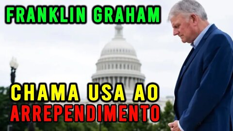 FRANKLIN GRAHAM CHAMA USA AO ARREPENDIMENTO || RIKO ROCHA