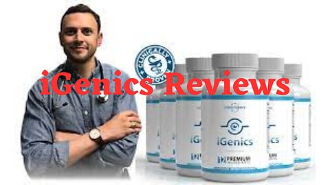 iGenics Reviews – Does It Really Work?