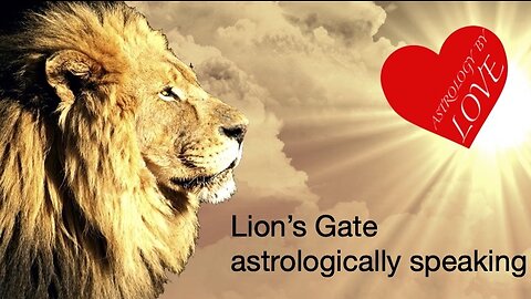 Lion's Gate Portal: an astrological perspective with astrologer Mindy Dunn