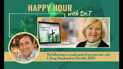 Happy Hour TEASER - with Doug Woodward as guest