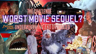 Worst Movie Sequels - A Challenge