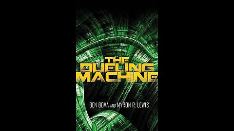 The Dueling Machine by Ben Bova - Audiobook