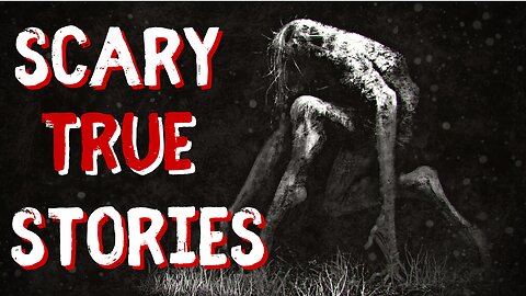 3 Scary True Stories #2 | True Scary Stories
