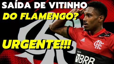 URGENTE! VITINHO SAINDO DO FLAMENGO? RECEBEU PROPOSTA? É TRETA!!! NOTÍCIAS DO FLAMENGO