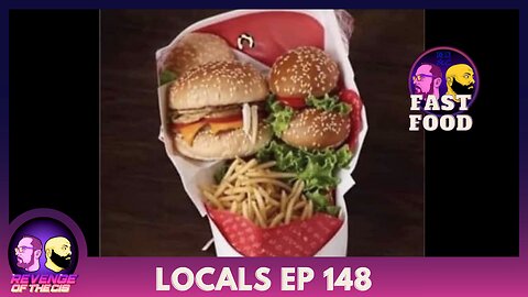 Locals Ep 148: Fast Food (Free Preview)