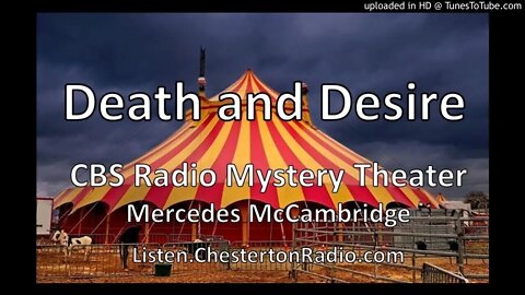 Death and Desire - Mercedes McCambridge - CBS Mystery Theater