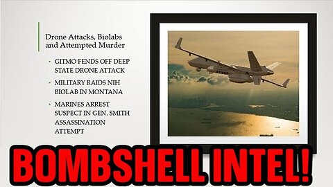 BOMBSHELL INTEL ~ Drones, BioLabs and Attempted Murder!