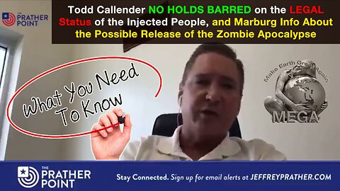 Todd Callender NO HOLDS BARRED on the LEGAL Status of the Injected People, and Marburg Info About the Possible Release of the Zombie Apocalypse