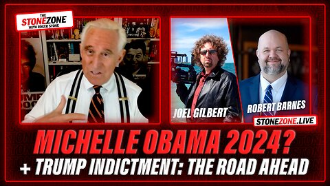 Michelle Obama 2024? w/ Joel Gilbert - Robert Barnes on the Trump Indictment and the Road Ahead
