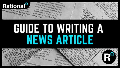 Writing a News Article | Journalism 101 | RQ Learning