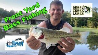 Front Yard Bass Fishing