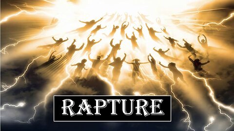 The Doctrine of the Rapture Part 8 - Daniel’s 70 Weeks