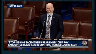 ‘Stop Kissing Each Other’s Rear Ends!’: Chip Roy Excoriates Congress In Scathing House Floor Speech