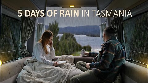 VAN CAMPING IN THE RAIN [ 5 Days Of Van Life In Rainy Tasmania, ASMR ] SoC Ep24