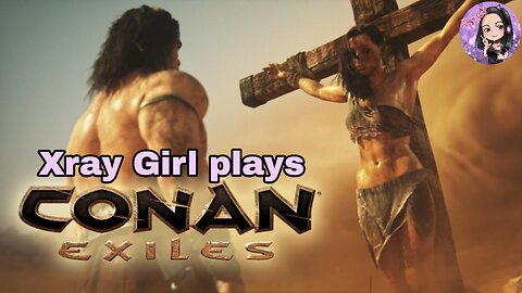 Conan Exiles: LOOOOONG Weekend!!!! Let's go!