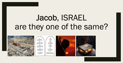Jacob and Israel, who cares we are living in the 21st century?
