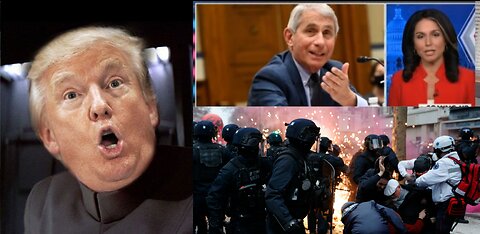 Tulsi VS Dr. Fauci, French Resistance & Protests, Trump Being Arrested Tricks Internet