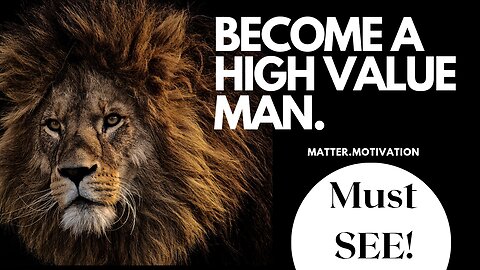 How To Become A High Value Man | The Blueprint To Success In Life & Relationships #motivation