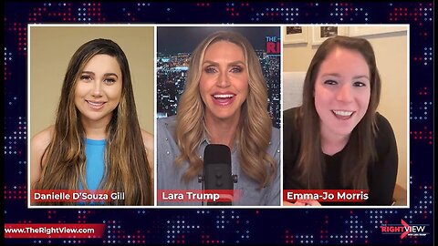 Lara Trump, Emma-Jo Morris, & Danielle D’Souza Gill