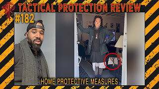 Home Protective Measures⚜️Tactical Protection Review 🔴