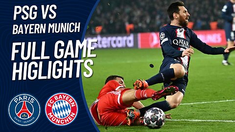 PSG vs Bayern UEFA | All Goals and Highlights 2023