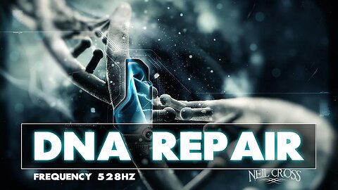DNA Repair FREQUENCY 528HZ | Frequency Biokinesis