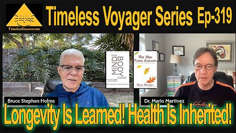 319-Learn Longevity Secrets from Dr. Mario Martinez