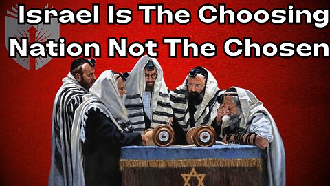 Israel The Choosing Nation Not The Chosen Nation | Rabbi Joshua Danese