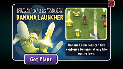 Plants vs Zombies 2 - Epic Quest - CORE Plant Showcase - Banana Launcher - April 2023