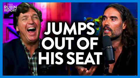 Russell Brand Gets Tucker Carlson to Jump Out of His Seat w/ This Insight | DM CLIPS | Rubin Report