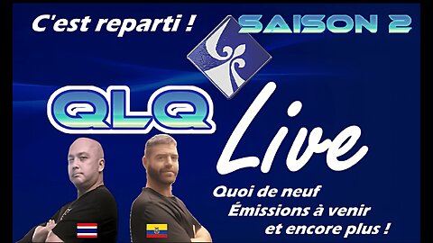 QLQ Live S02 E01 - C'est reparti !