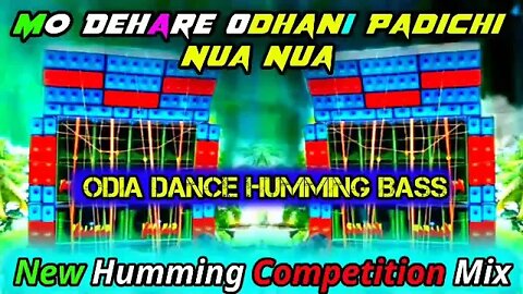 Mo Dehare Odhani ) Odia Dance Humming Bass ) New Rcf Competition Mix ) Dj Ajit Remix ) Humming Mix