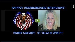 KERRY INTERVIEWED BY PATRIOT UNDERGROUND JAN 16, 2023