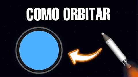 Aprenda a ORBITAR | Sem Expansão | Spaceflight Simulator